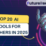 top 20 AI tools for teachers in 2025