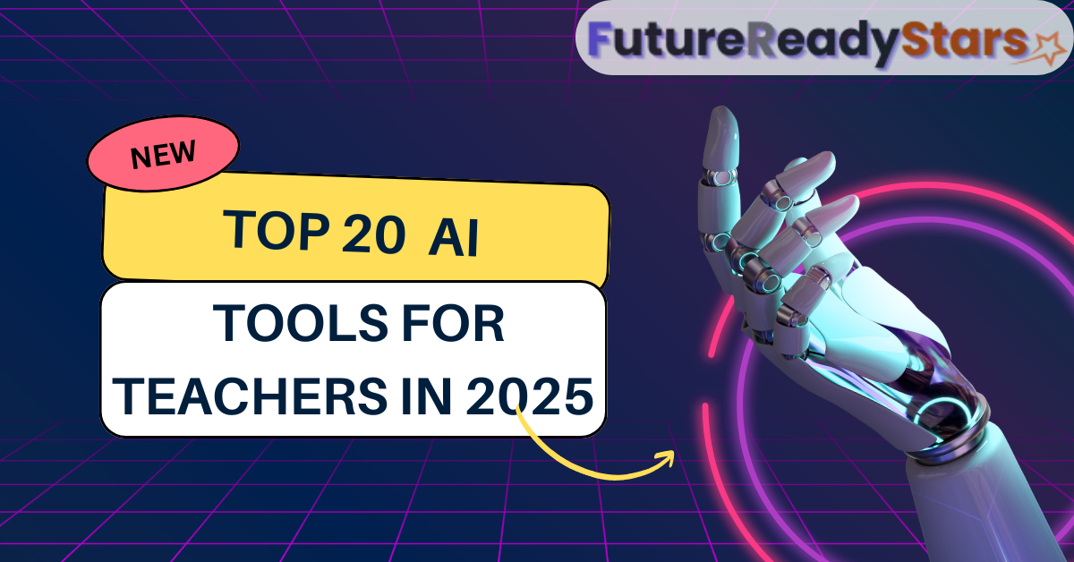 top 20 AI tools for teachers in 2025